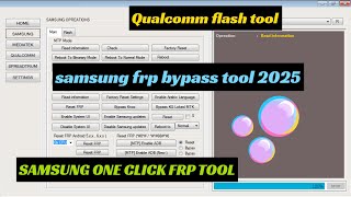 SAMSUNG FRP ENABLE ADB TOOL | Samsung QUALCOM FRP REMOVER | ADB EDL FASTBOOT MTP Mode 2025