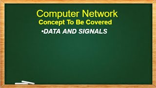 Introduction to Physical Layer (Data and Signal)