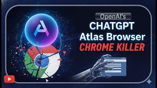 ChatGPT Browser Atlas - OpenAI’s CHROME KILLER is Here ChatGPT Atlas Browser is WILD