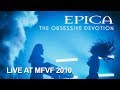 Epica - The Obsessive Devotion (Live at MFVF 2010)