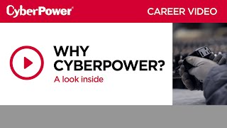 Why Cyberpower? A Look Inside