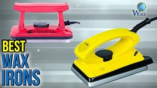 7 Best Wax Irons 2017
