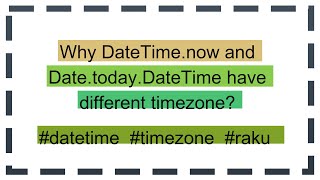 Why DateTime.now and Date.today.DateTime have different timezone?
