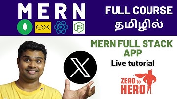 MERN Full Stack App Tutorial for Beginners in Tamil 2025 | Complete MERN Project | Twitter Clone
