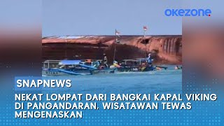 Nekat Lompat dari Bangkai Kapal Viking di Pangandaran, Wisatawan Asal Tasik Tewas