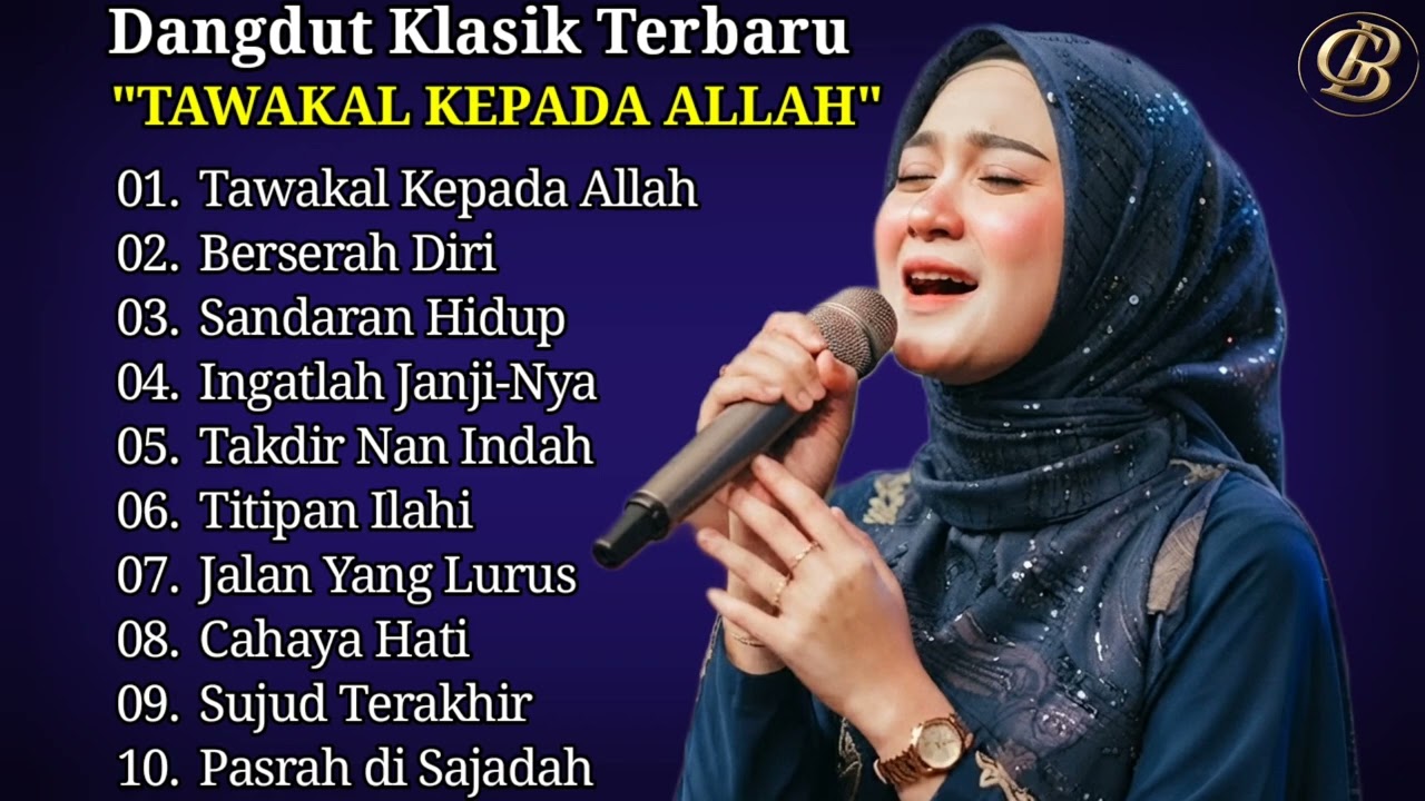 LATEST CLASSIC DANGDUT 🎶 RELYING ON ALLAH 🎶 PERFECT TO ACCOMPANY YOUR DAYS ☕