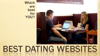 The Best Dating Websites
