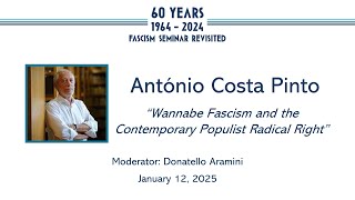 António Costa Pinto, Wannabe Fascism and the Contemporary Populist Radical Right @georgelmosseprogram