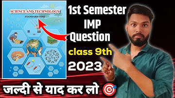 class 9th science part 1 most important question first semester exam 2023 | sd tech | 1st term 9th