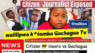 Citizen Journalist 😱 Critiscing Gachagua paid 17million by Kasongo Exposed on Tv