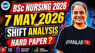 Bsc Nursing Shift Analysis | Paper Level | 7 May 2026 | Gyanlab | Anjali Patel @GYANLABTUTORIAL 