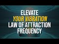 Manifest miracles i elevate your vibration i law of attraction frequency