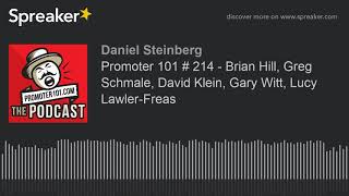 Promoter 101 # 214 - Brian Hill, Greg Schmale, David Klein, Gary Witt, Lucy Lawler-Freas