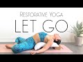 Restorative Yoga to Let Go