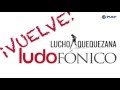 Lucho Quequezana - Ludofónico 2016