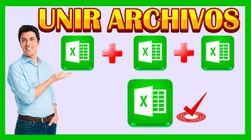 ✅ UNIR VARIOS ARCHIVOS EXCEL EN UN SOLO DOCUMENTO | COMBINA ARCHIVOS