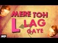 Mere Toh L Lag Gaye Song Promo With Lyrics | JOLLY LLB