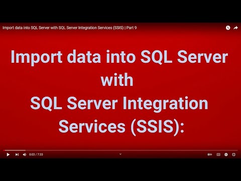 Import data into SQL Server with SQL Server Integration Services (SSIS) | Part 9