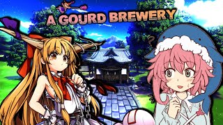 🐋A GOURD BREWERY🍶