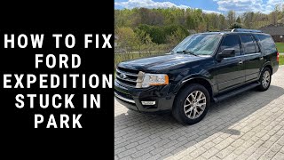 How to Fix a Ford Expedition Stuck in Park in less than 5 minutes