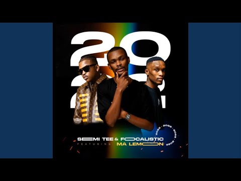 Semi Tee & Focalistic – 2022 (Official Audio) feat. Malemon