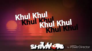 Khul Khula Song Whatsapp Status Video