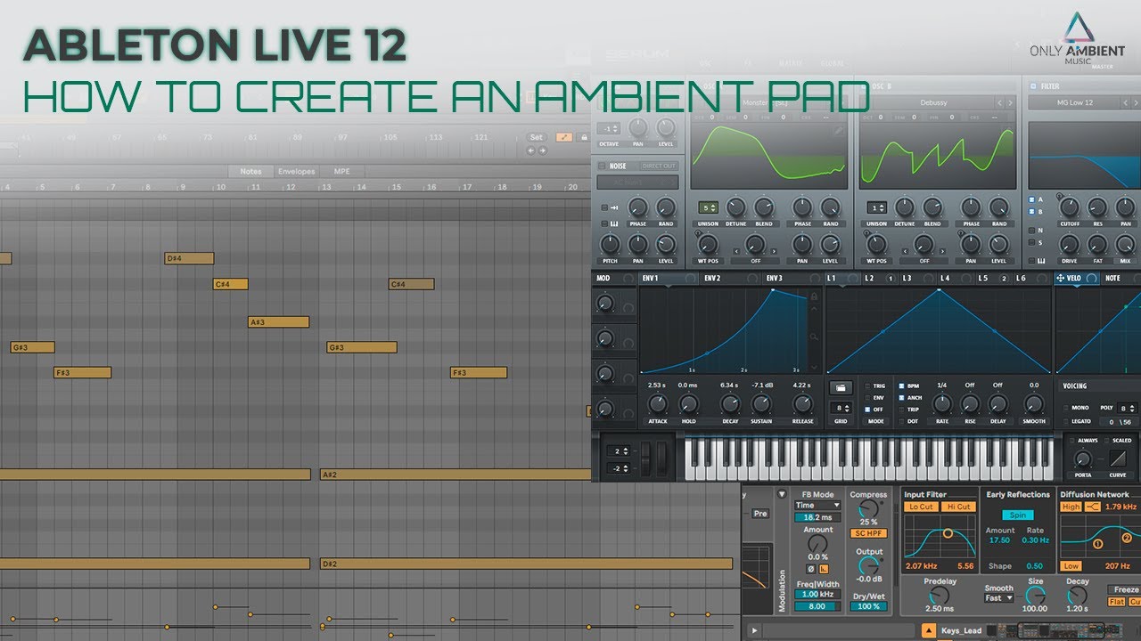 How to Create an Ambient Pad in 10 Minutes | Ableton Live 12 | Serum ...