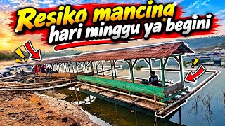 Resiko mancing hari minggu, kebagian rakit sisa (mancing cirata terbaru)