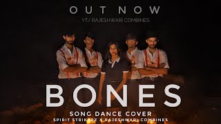 BONES Dance Cover | Imagine Dragons | SPIRIT STRIKERZ | Rajeshwari Combines