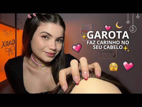 ASMR 💖 A Garota Atrás de Você Não Para de Mexer no Seu Cabelo