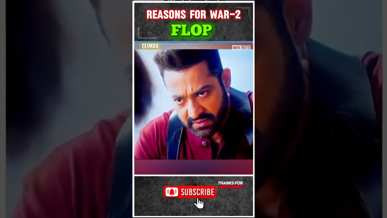 War 2 – Reasons Behind Failure👎