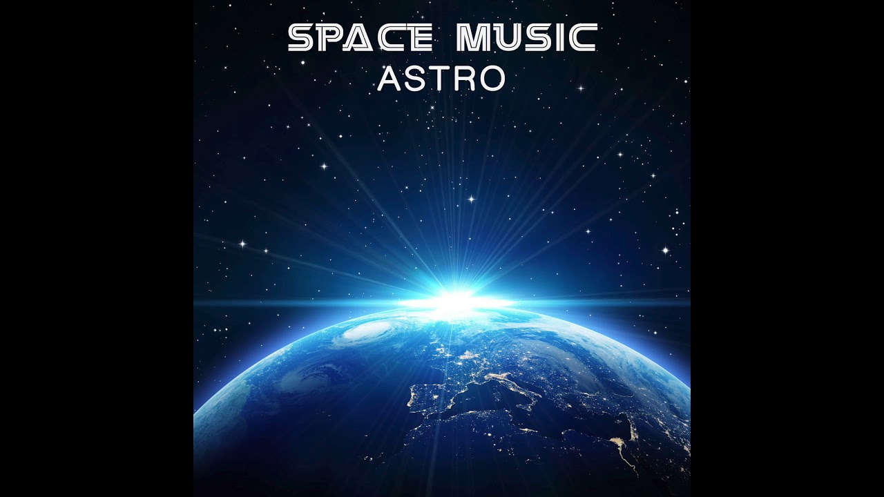 Watch Space Music - Astro on YouTube Watch Space Music - Astro on YouTube