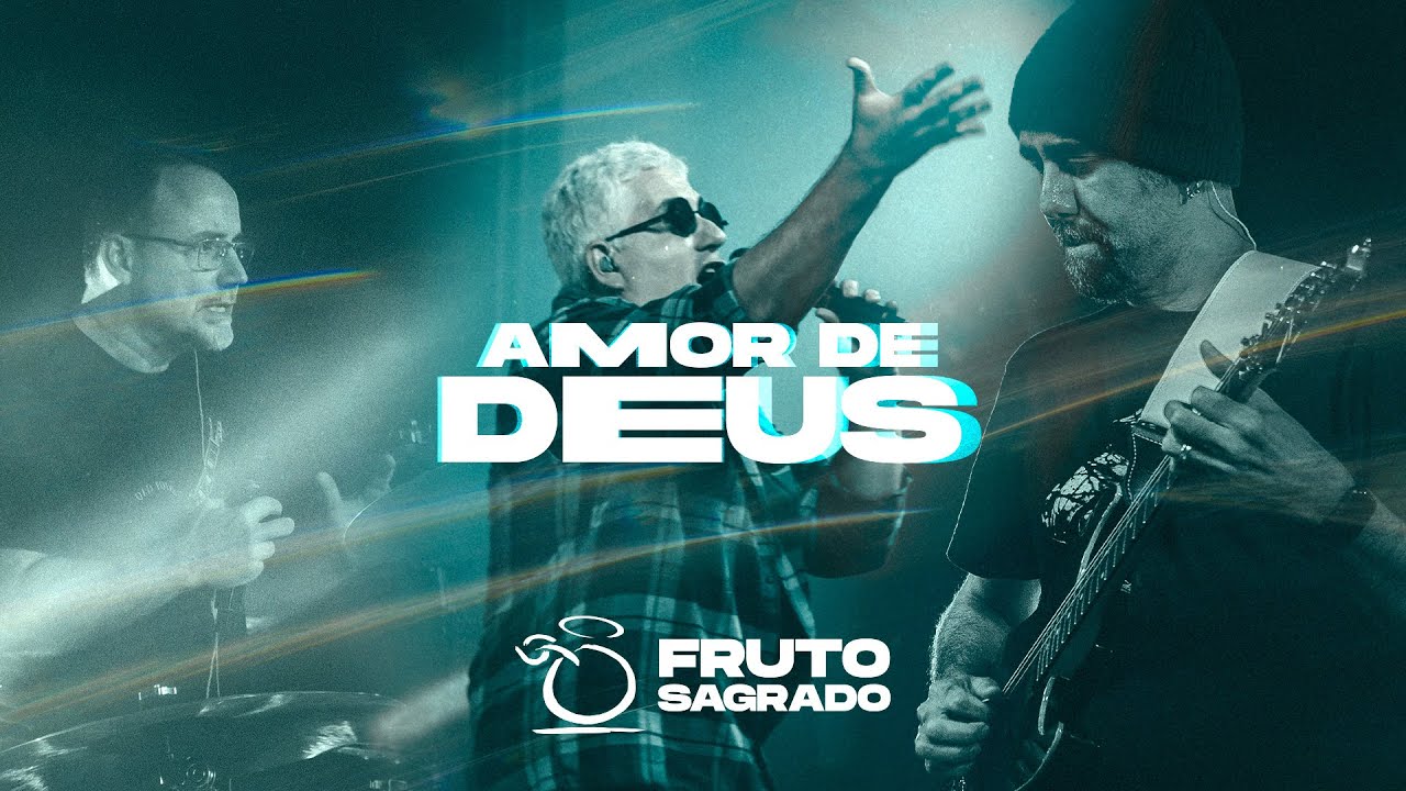 AMOR DE DEUS - DVD A Volta dos que não Foram - Fruto Sagrado (Oficial)