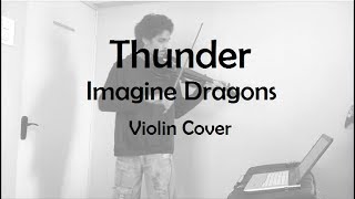 Download Lagu Thunder | Imagine Dragons | Violin Cover MP3