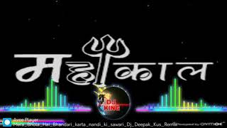 Mera bhola hai bhandari songs dj ...