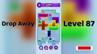 Drop Away Level 87 Walkthrough 🎮 | Step-by-Step Solution | Go Answer