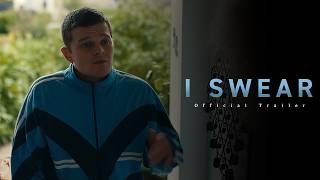 I Swear || Official Trailer || #1 (2026)