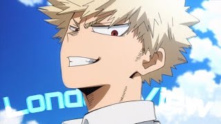 Bakugou Edit London View