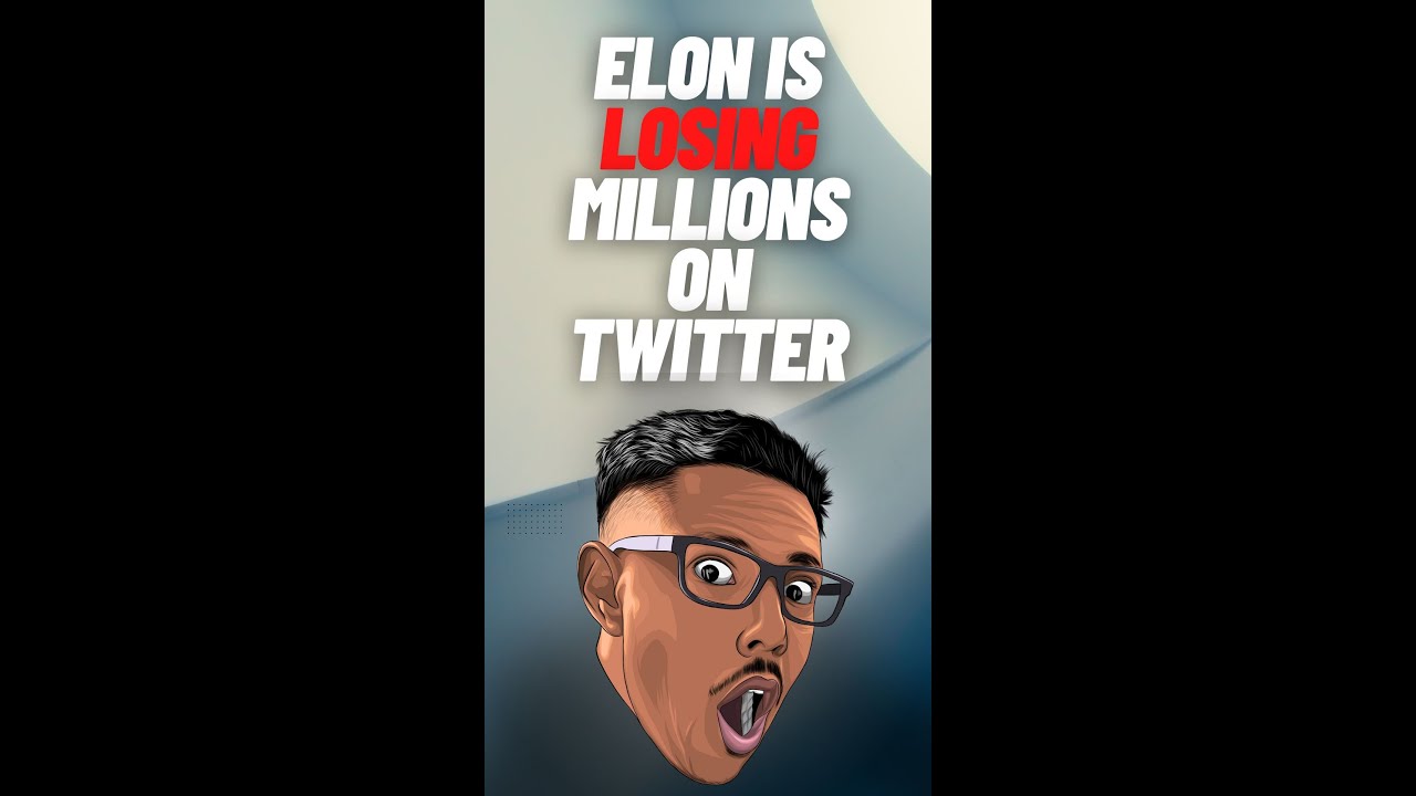 Elon is losing MILLIONS on Twitter