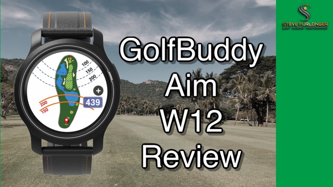 Golf Buddy Aim W   The Complete Guide   YouTube