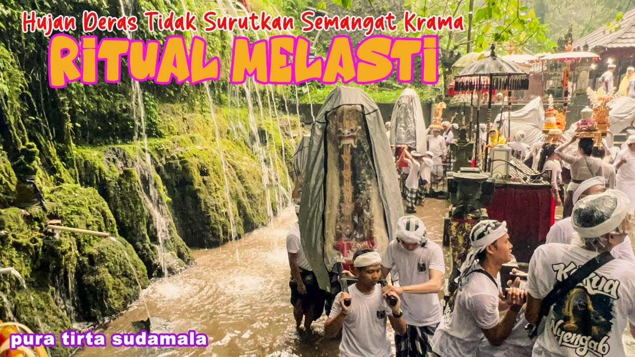 HUJAN DERAS Tidak Menyurutkan Semangat Krama Mengiringi Ritaul Melasti di Pura Tirta Sudamala