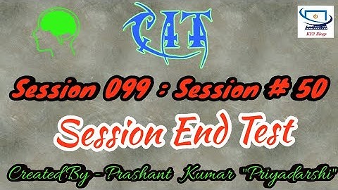 Session 99 - Session 50 - BS CIT - Session End Test
