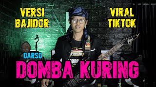 Darso - Domba Kuring (Versi Koplo Bajidor) Cover by Anjar Boleaz