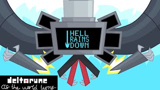 HELL RAINS DOWN  |  DELTARUNE: As The World Turns