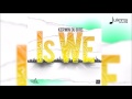 Kerwin Du Bois - Is We "2017 Soca" (Trinidad)