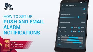 How to set up PUSH and Email alarm notifications in PARTIZAN mobile app? CCTV phone app PARTIZAN