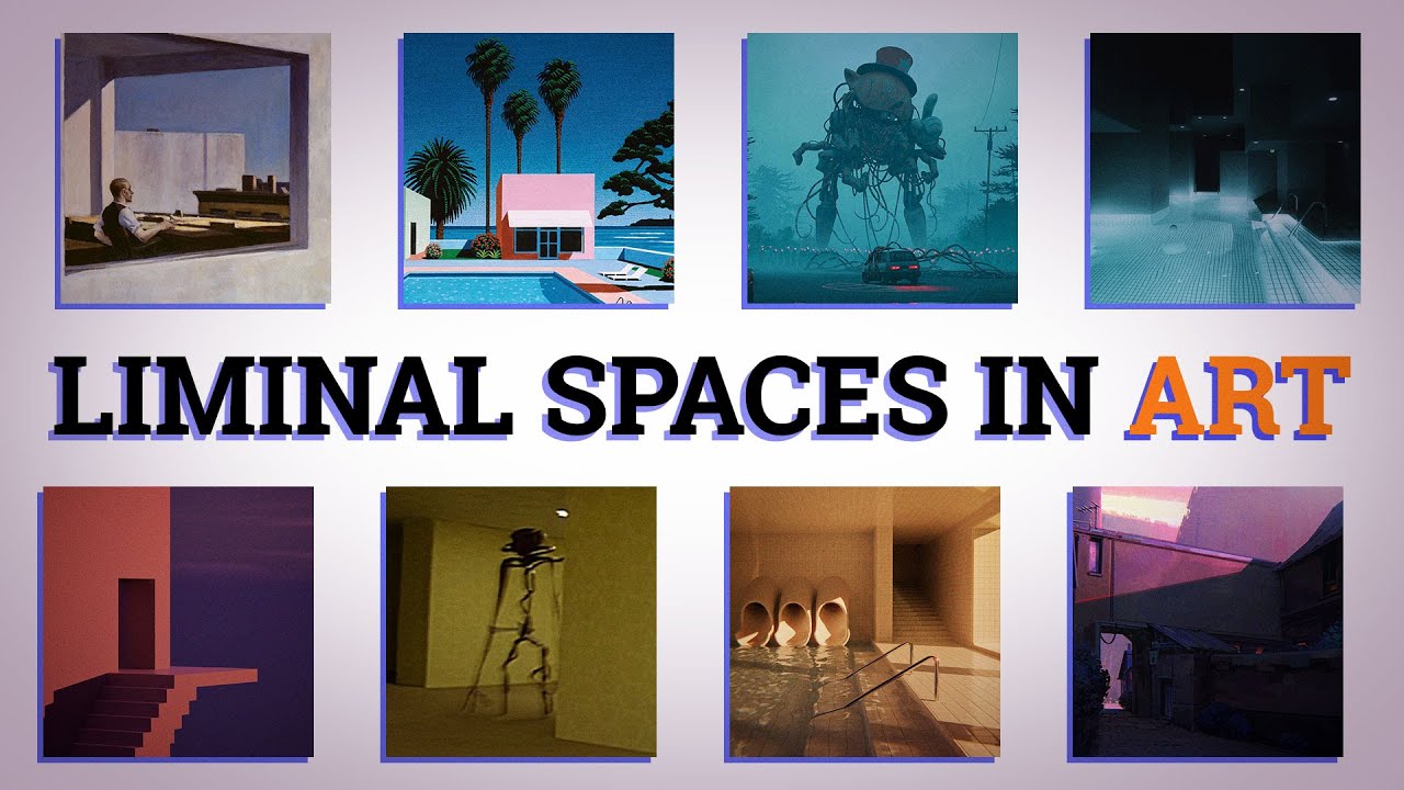 The Eerie Art Of Liminal Spaces - Youtube
