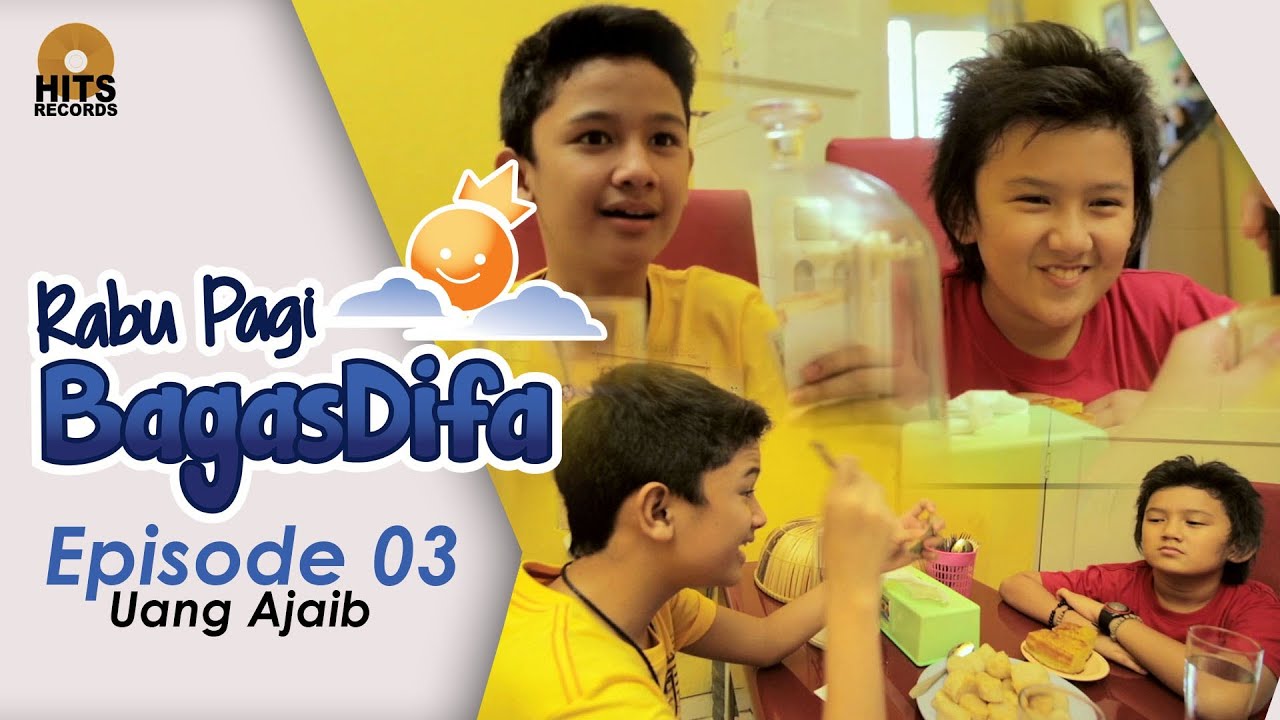 Rabu Pagi BagasDifa : Uang Ajaib #3