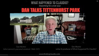 JOHN LENNON'S PA on TITTENHURST PARK ⛪️  - What Happened To Claudio? (2021)