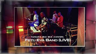 TUKAKE MAI (REMIX LIVE COVER) - FETU EVA BAND [S.I ZOUNDS OFFICIAL AUDIO 2024]